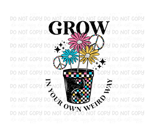 Grow Weird-Ready to Press Transfer