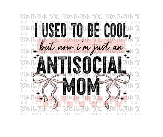 Antisocial Mom Black and Pink-Ready to Press Transfer