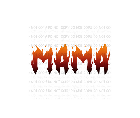 Mama flame font-Ready to Press Transfer