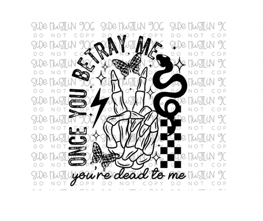 Dead to Me-Ready to Press Transfer