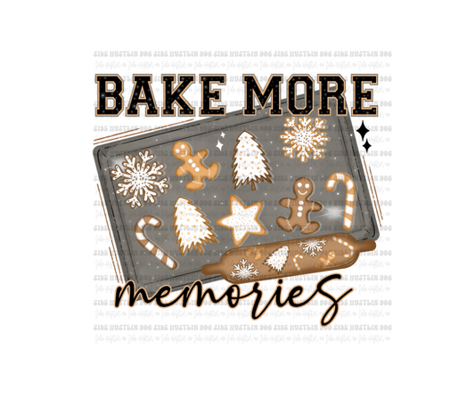 Bake More Memories-Ready to Press Transfer