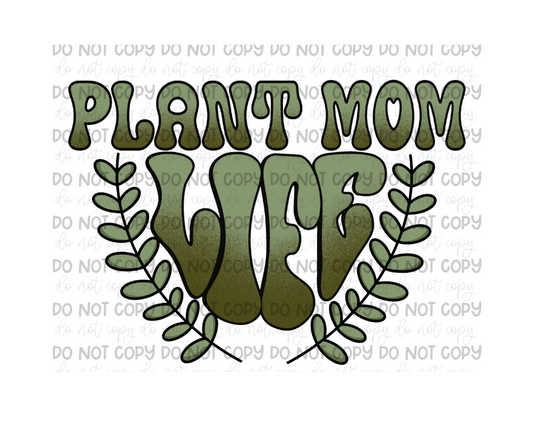 Plant Mom Life-Ready to Press Transfer