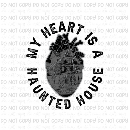 Heart is a Haunted House black-Ready to Press Transfer