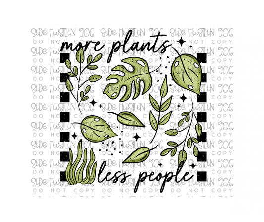 More Plants Less People-Ready to Press Transfer