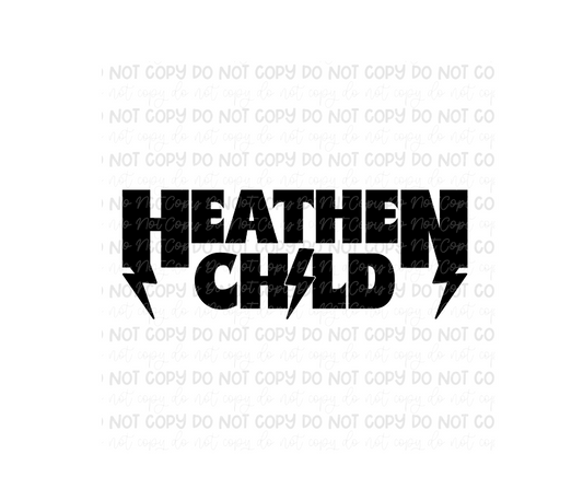 Heathen Child-Ready to Press Transfer