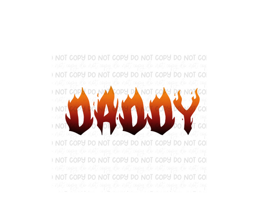 Daddy flame font-Ready to Press Transfer