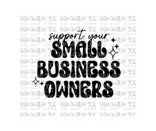 Support Your Small Biz Owners black-Ready to Press Transfer