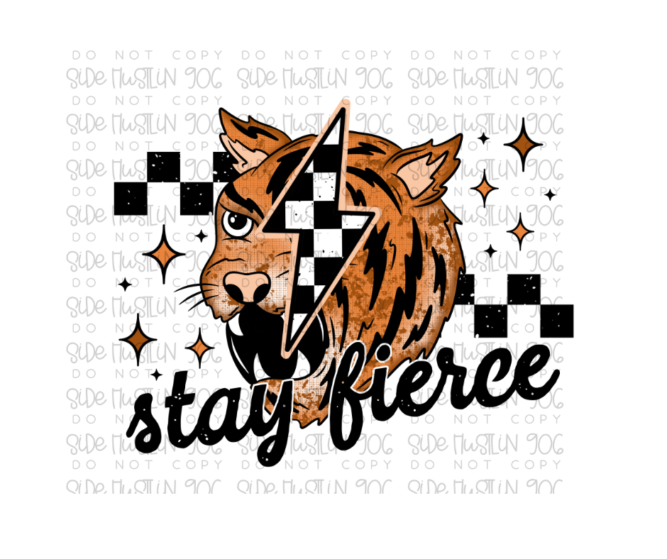 Stay Fierce-Ready to Press Transfer