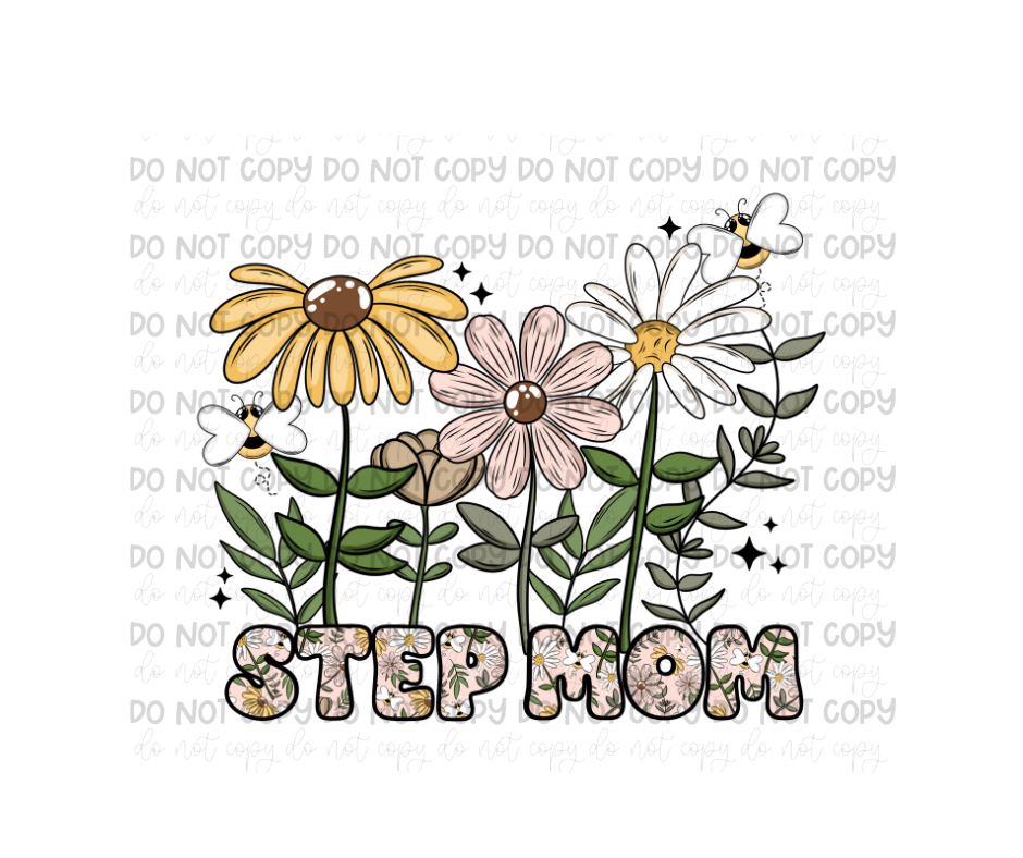 Step-Mom Floral-Ready to Press Transfer