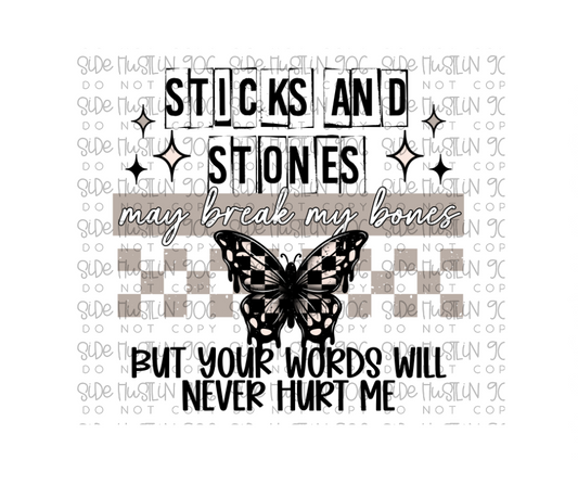Sticks and Stones-Ready to Press Transfer