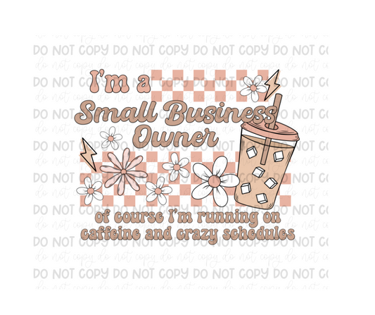 I'm a Small Business Owner-Ready to Press Transfer