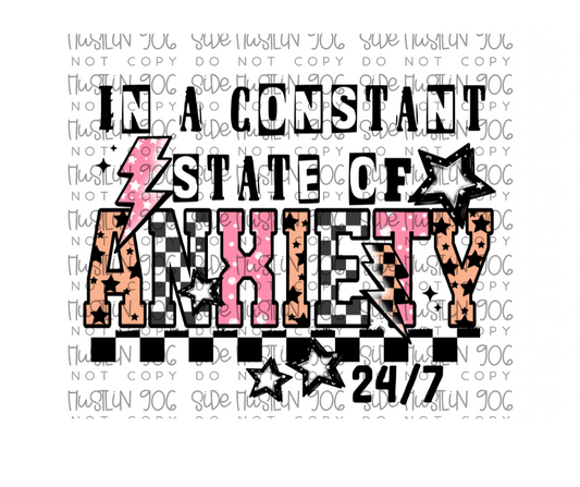 Constant State of Anxiety-Ready to Press Transfer