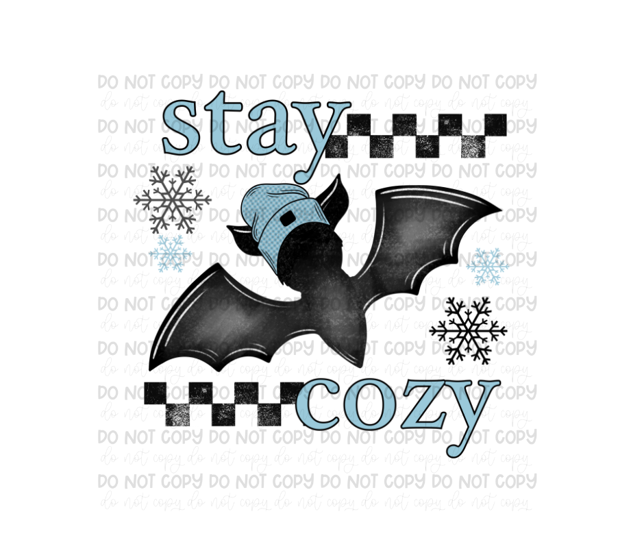 Stay Cozy-Ready to Press Transfer