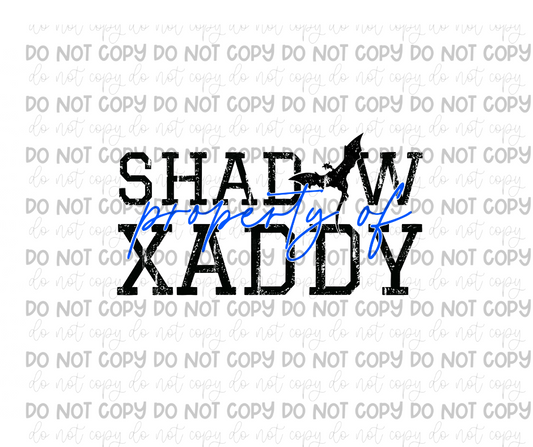 Shadow Xaddy-Ready to Press Transfer