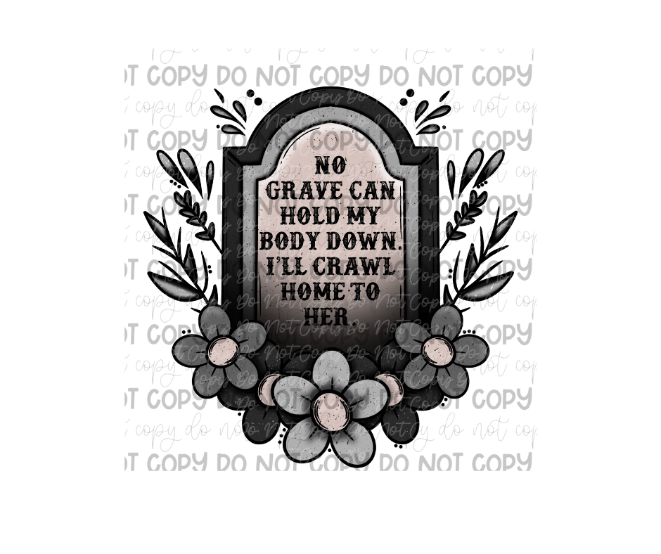 Grave-Ready to Press Transfer