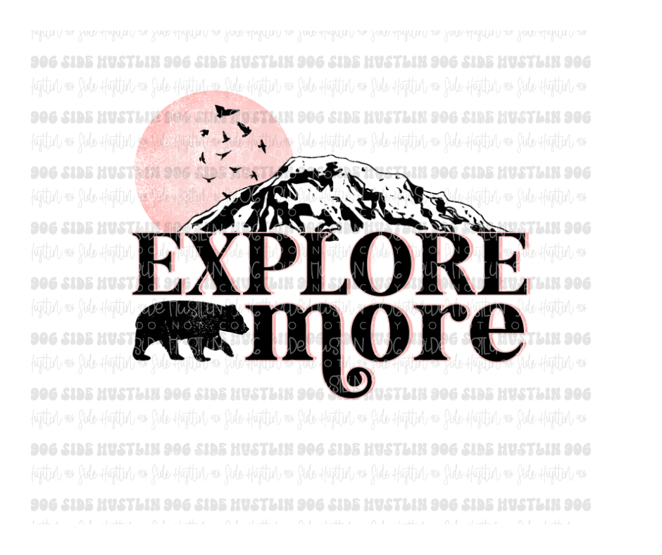 Explore More-Ready to Press Transfer