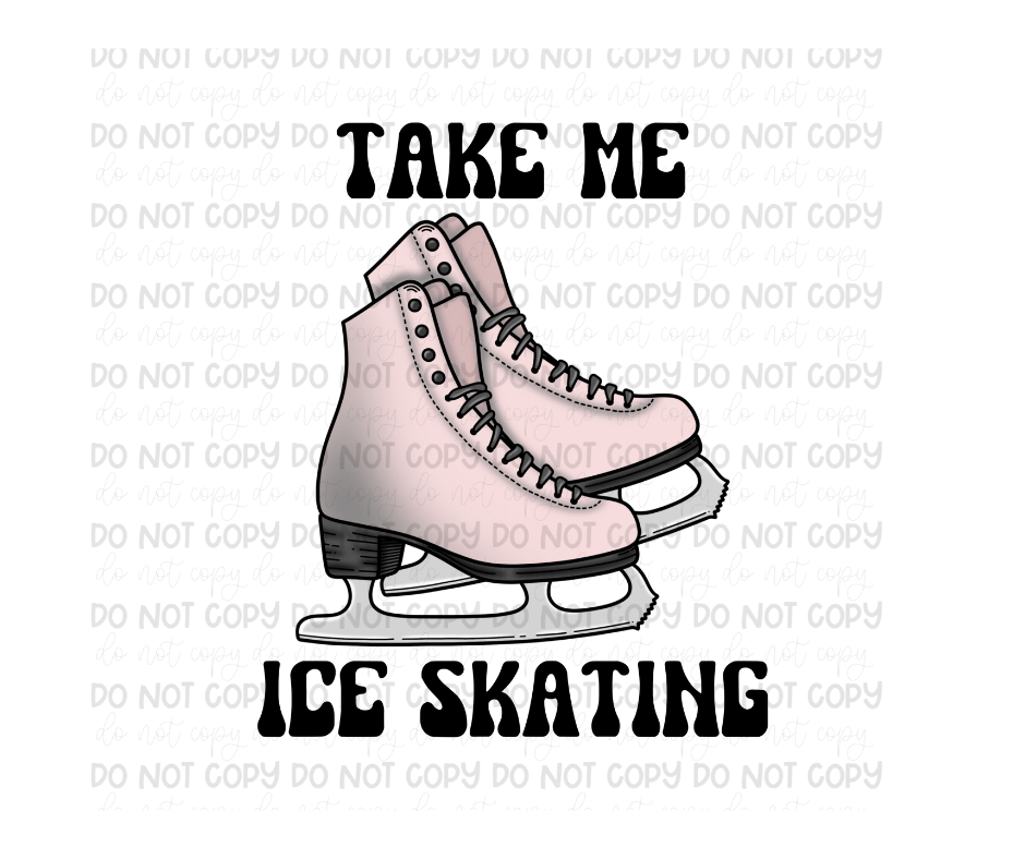 Take me Ice Skating pink-Ready to Press Transfer