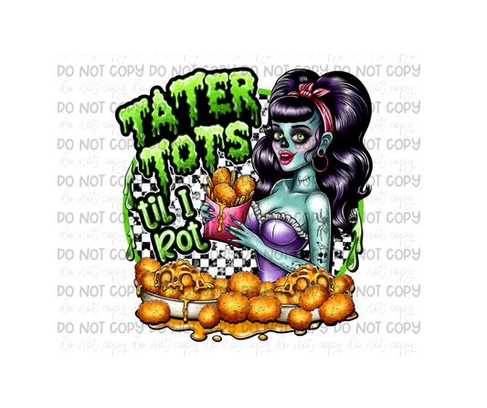 Tator Tots-Ready to Press Transfer