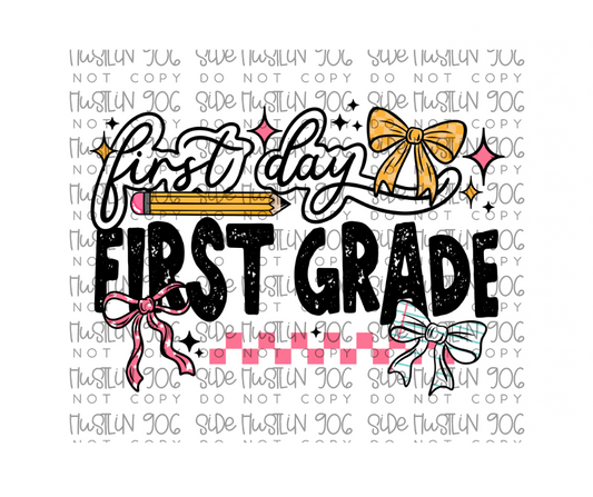First Day First Grade-Ready to Press Transfer