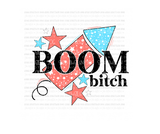 Boom Bitch-Ready to Press Transfer