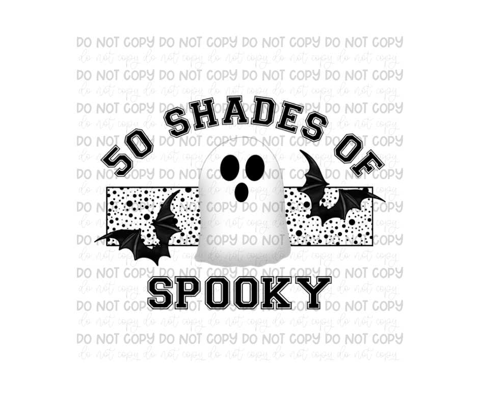 50 Shades of Spooky-Ready to Press Transfer