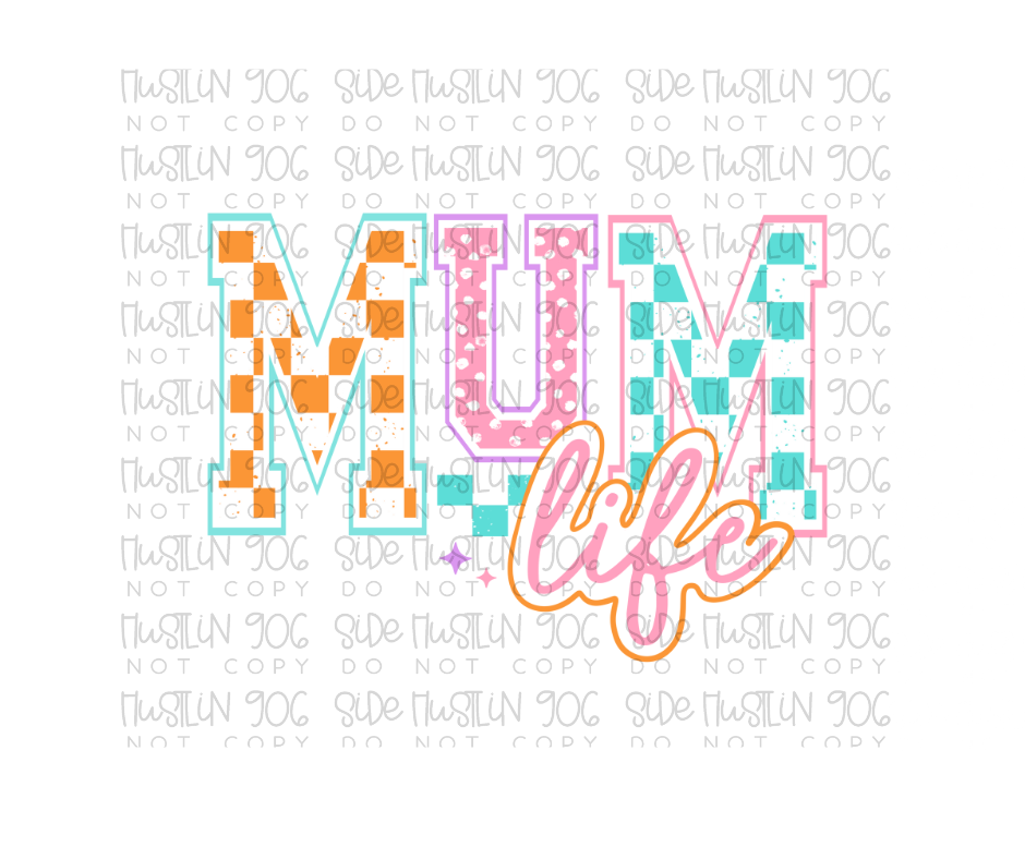 Mum Life-Ready to Press Transfer