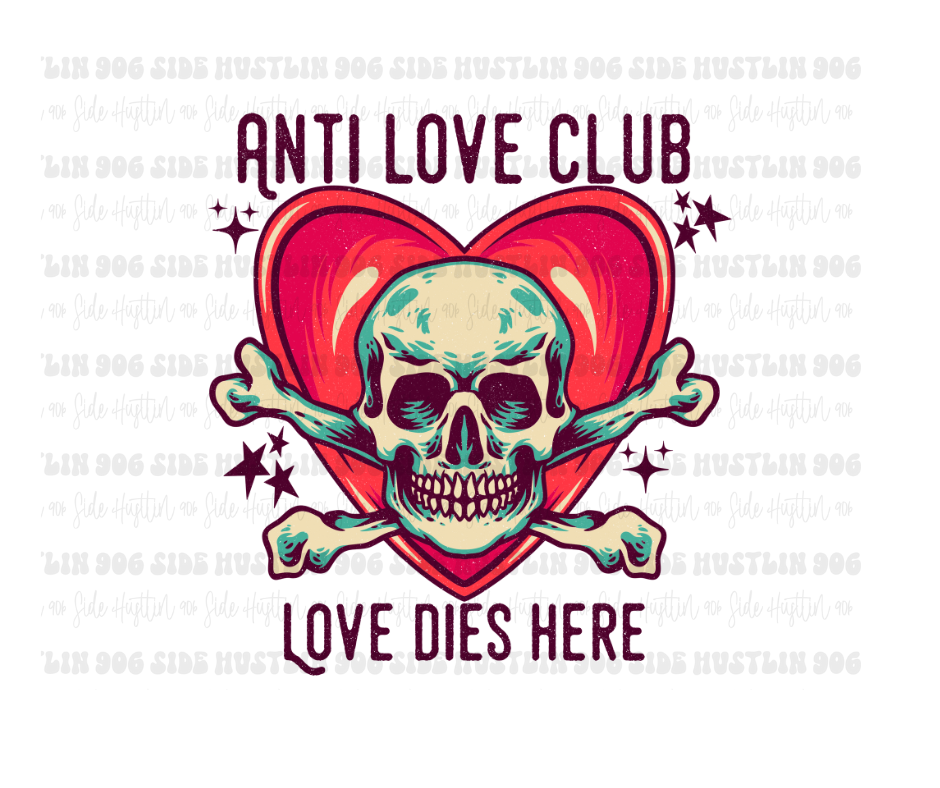 Anti Love Club-Ready to Press Transfer