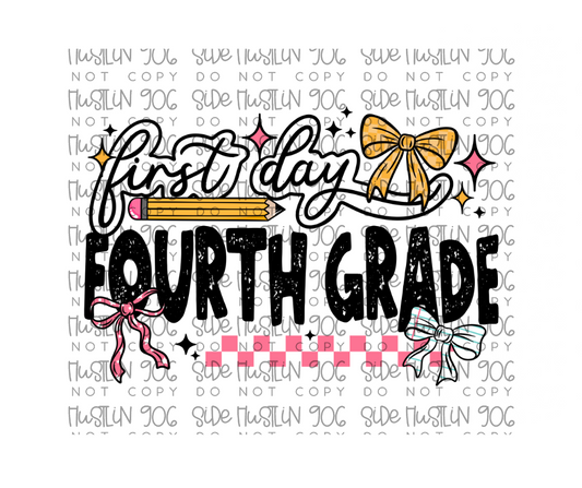 First Day Fourth Grade-Ready to Press Transfer