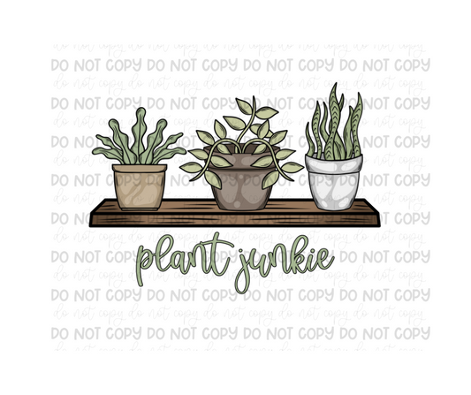 Plant Junkie-Ready to Press Transfer