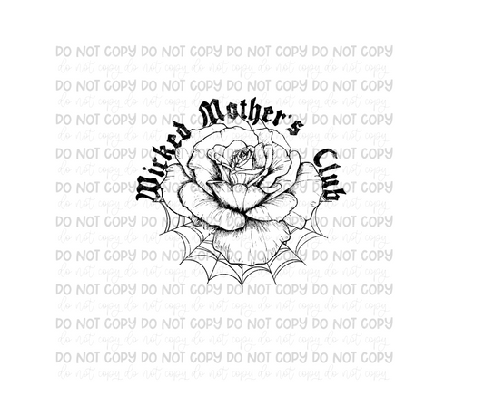 Wicked Mother's Club rose black-Ready to Press Transfer