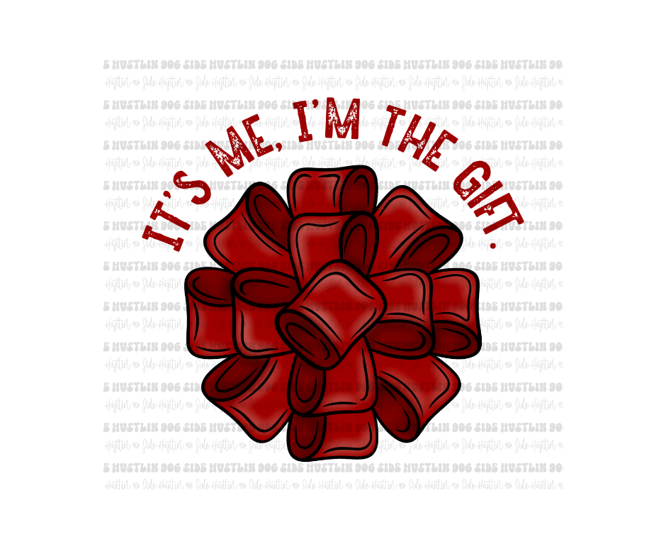 I'm the Gift red-Ready to Press Transfer