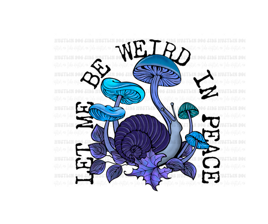 Let me be Weird-Ready to Press Transfer