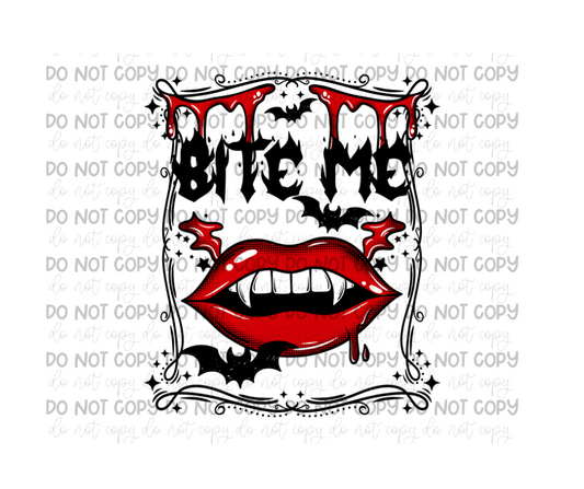 Bite Me-Ready to Press Transfer