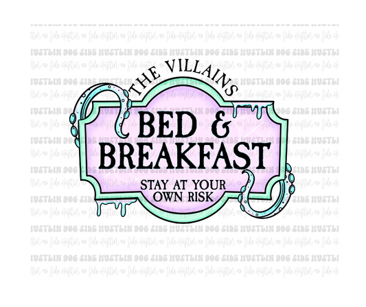 Villains Bed & Breakfast-Ready to Press Transfer