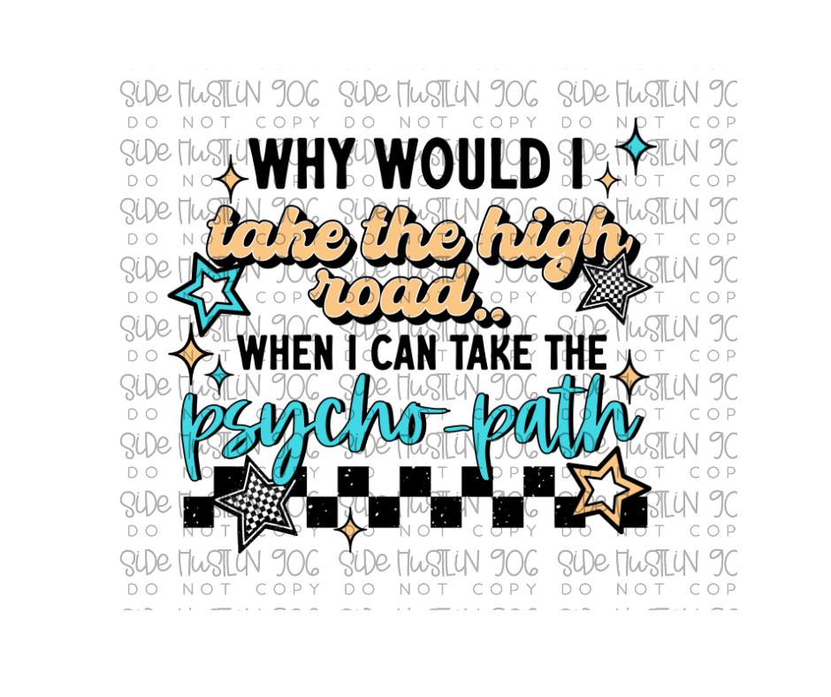Psycho Path-Ready to Press Transfer