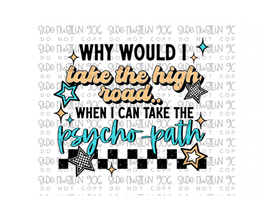Psycho Path-Ready to Press Transfer