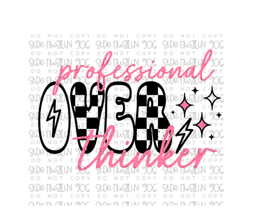 Overthinker pink-Ready to Press Transfer