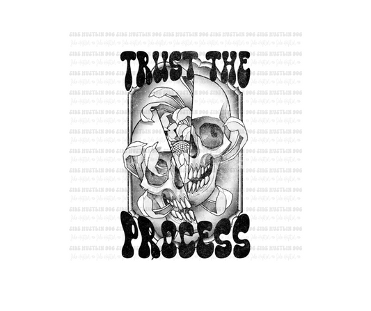 Trust the Process-Ready to Press Transfer