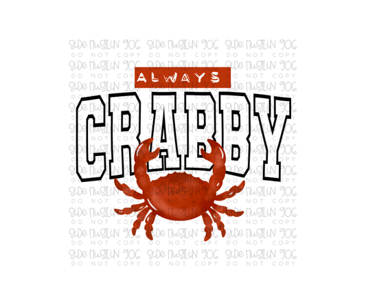 Always Crabby Black-Ready to Press Transfer