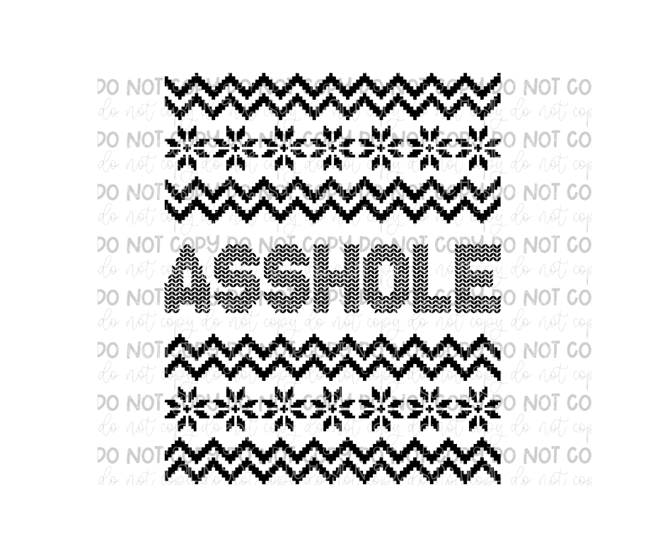 Asshole single color-Ready to Press Transfer