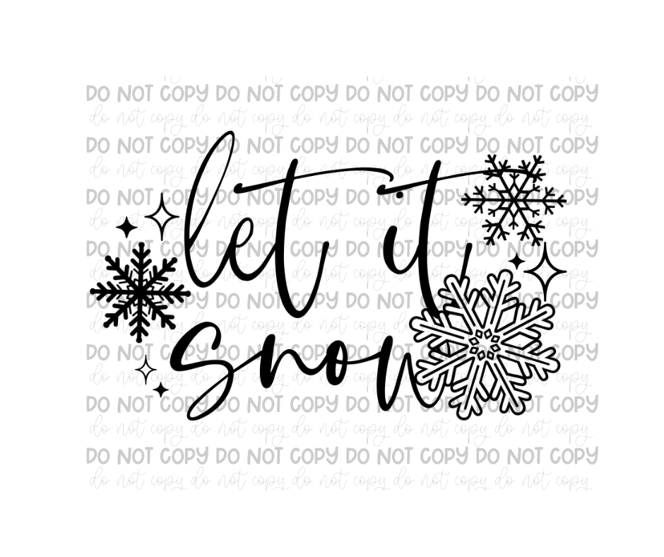 Let it Snow-Ready to Press Transfer