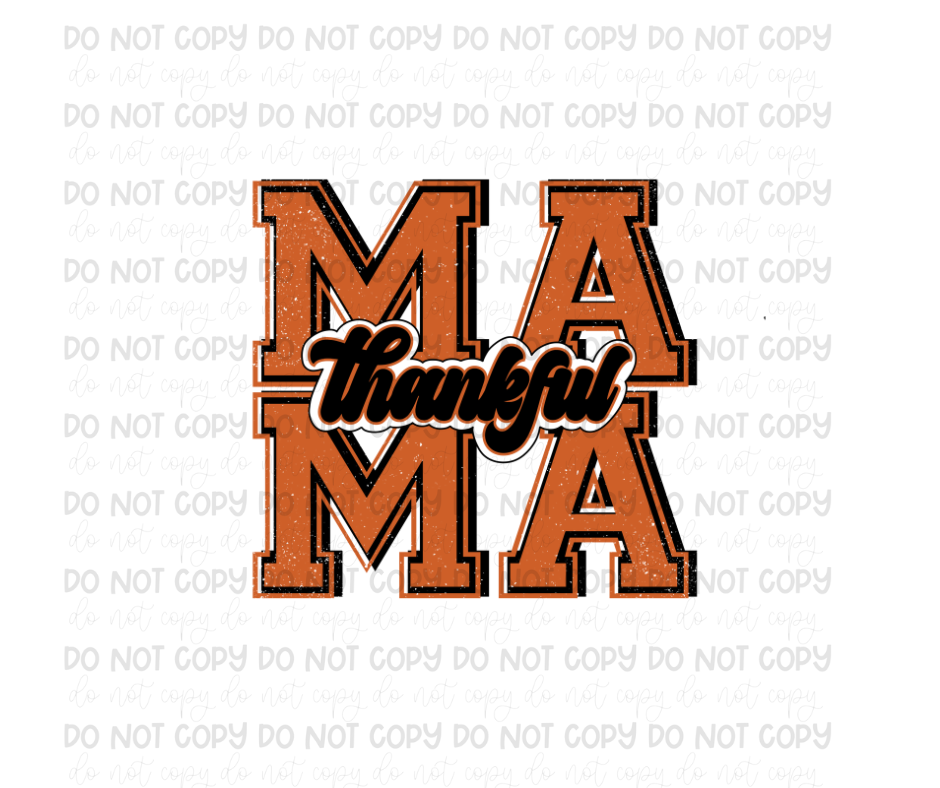 Thankful Mama-Ready to Press Transfer