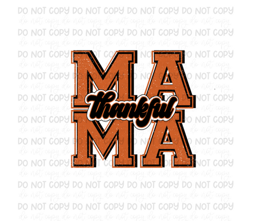 Thankful Mama-Ready to Press Transfer