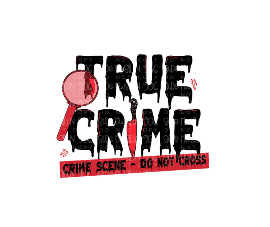 True Crime-Ready to Press Transfer