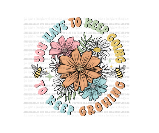 Keep going Floral-Ready to Press Transfer