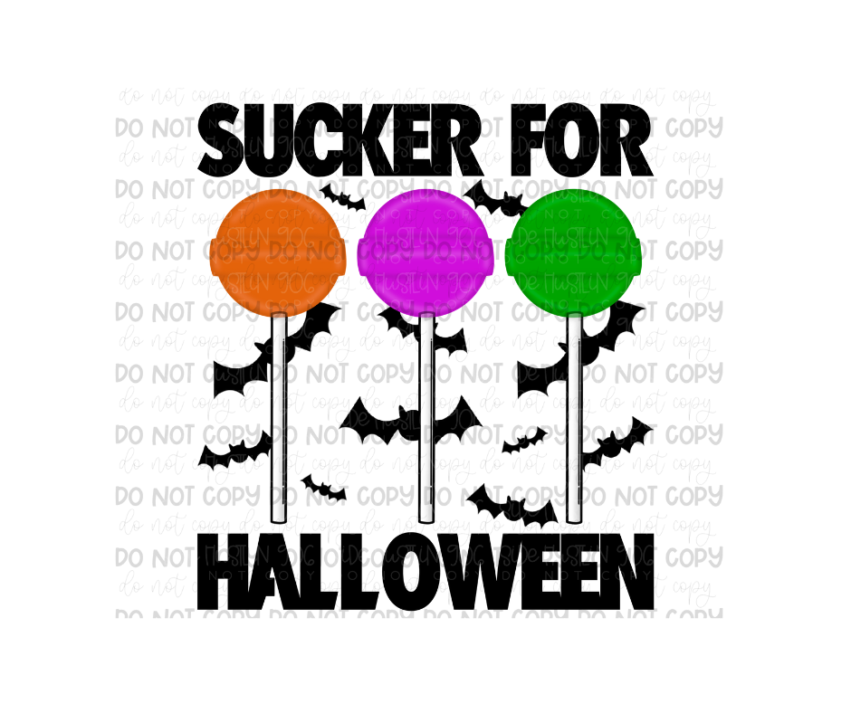 Sucker for Halloween-Ready to Press Transfer