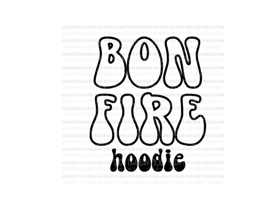 Bon Fire Hoodie-Ready to Press Transfer