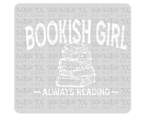 Bookish Girl Single Color White-Ready to Press Transfer