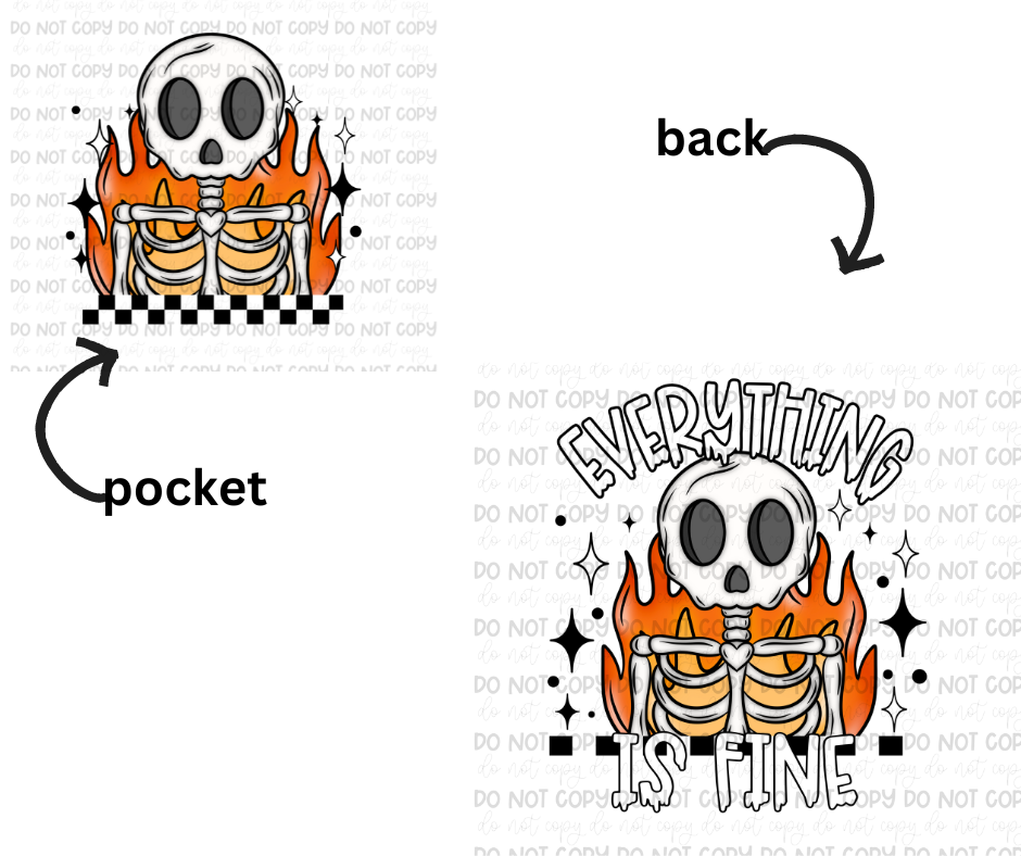 Everything is fine & pocket black outline-Ready to Press Transfer