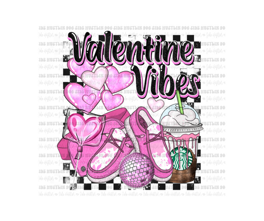 Valentine Vibes-Ready to Press Transfer